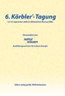 Körbler tagung gebraucht kaufen  Wird an jeden Ort in Deutschland