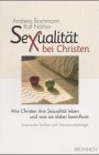 Sexualität christen christen gebraucht kaufen  Wird an jeden Ort in Deutschland