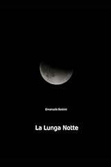 Lunga notte usato  Spedito ovunque in Italia 
