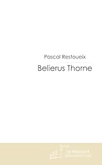 Belierus thorne d'occasion  Livré partout en France
