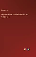 Lehrbuch forstlichen bodenkund gebraucht kaufen  Wird an jeden Ort in Deutschland