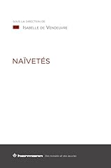 Naïvetés d'occasion  Livré partout en France