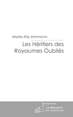 Héritiers royaumes oubliés d'occasion  Livré partout en Belgiqu