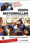 Vespa motorroller modelle gebraucht kaufen  Wird an jeden Ort in Deutschland