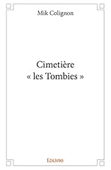 Cimetière les tombies gebraucht kaufen  Wird an jeden Ort in Deutschland