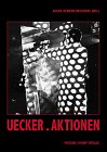 Günther uecker aktionen gebraucht kaufen  Wird an jeden Ort in Deutschland
