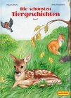 Schönsten tiergeschichten . gebraucht kaufen  Wird an jeden Ort in Deutschland