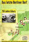 Letzte berliner dorf gebraucht kaufen  Wird an jeden Ort in Deutschland