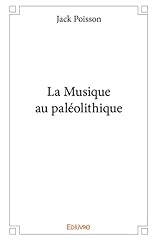 Musique paléolithique d'occasion  Livré partout en France