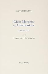 Morozov chtchoukine moscou d'occasion  Livré partout en France