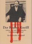 Räuber kneißl gebraucht kaufen  Wird an jeden Ort in Deutschland