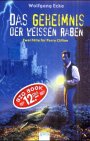 Geheimnis weissen raben gebraucht kaufen  Wird an jeden Ort in Deutschland