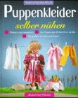 Puppenkleider selber nähen gebraucht kaufen  Wird an jeden Ort in Deutschland