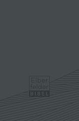 Elberfelder bibel taschenausga gebraucht kaufen  Wird an jeden Ort in Deutschland