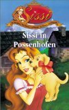Sissi sissi possenhofen gebraucht kaufen  Wird an jeden Ort in Deutschland