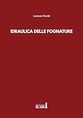 Idraulica delle fognature usato  Spedito ovunque in Italia 