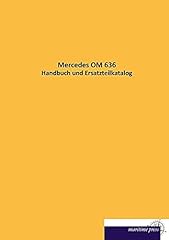Mercedes 636 handbuch gebraucht kaufen  Wird an jeden Ort in Deutschland