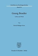 Georg beseler. leben d'occasion  Livré partout en Belgiqu