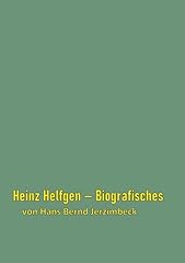Heinz helfgen biografisches gebraucht kaufen  Wird an jeden Ort in Deutschland