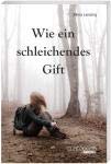 Schleichendes gift gebraucht kaufen  Wird an jeden Ort in Deutschland