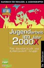 Jugendarbeit jahr 2000 gebraucht kaufen  Wird an jeden Ort in Deutschland