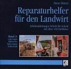 Reparaturhelfer den landwirt gebraucht kaufen  Wird an jeden Ort in Deutschland