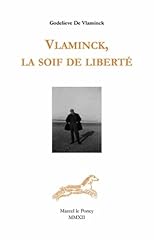 Vlaminck soif liberté d'occasion  Livré partout en France