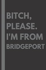 Bitch please. bridgeport for sale  Delivered anywhere in UK