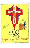 500 anos fregados d'occasion  Livré partout en France
