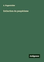 Extinction paupérisme gebraucht kaufen  Wird an jeden Ort in Deutschland