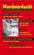 Mordverdacht große fälle gebraucht kaufen  Wird an jeden Ort in Deutschland