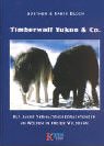 Timberwolf yukon jahre gebraucht kaufen  Wird an jeden Ort in Deutschland