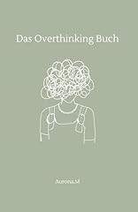 Das overthinking buch usato  Spedito ovunque in Italia 