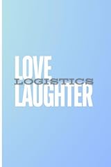 Love laughter logistics for sale  Delivered anywhere in UK