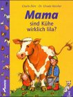 Mama kühe wirklich gebraucht kaufen  Wird an jeden Ort in Deutschland