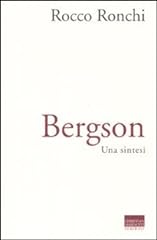 Bergson. una sintesi usato  Spedito ovunque in Italia 