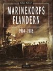 Marinekorps flandern 1914 gebraucht kaufen  Wird an jeden Ort in Deutschland