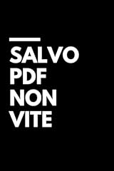 Salvo pdf non usato  Spedito ovunque in Italia 