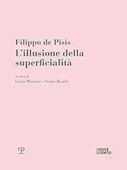 Filippo pisis. illusione usato  Spedito ovunque in Italia 