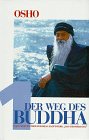 Weg buddha sho gebraucht kaufen  Wird an jeden Ort in Deutschland