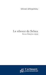 Silence selma d'occasion  Livré partout en France