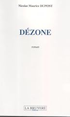 Dézone d'occasion  Livré partout en France