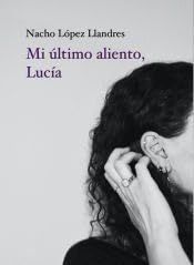último aliento lucía usato  Spedito ovunque in Italia 