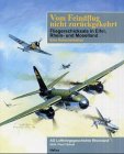 Vom feindflug zurückgekehrt gebraucht kaufen  Wird an jeden Ort in Deutschland