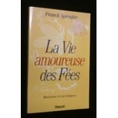 Vie amoureuse fées d'occasion  Livré partout en France