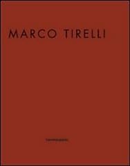 Marco tirelli.. ausstellungska usato  Spedito ovunque in Italia 