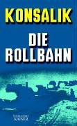 Rollbahn roman gebraucht kaufen  Wird an jeden Ort in Deutschland