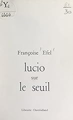 Lucio sur seuil for sale  Delivered anywhere in UK