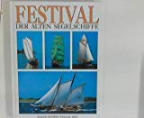 Festival alten segelschiffe gebraucht kaufen  Wird an jeden Ort in Deutschland