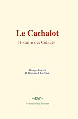 Cachalot histoire cétacés d'occasion  Livré partout en Belgiqu